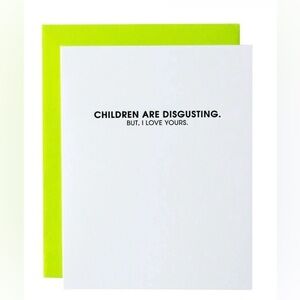 Children are disgusting greeting card boutique new with envelope in cello sleeve